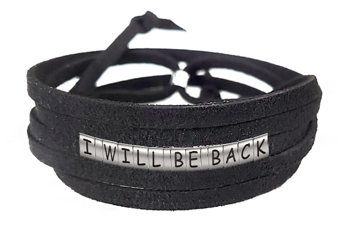 Pulseira I Will Be Back de Couro Preto